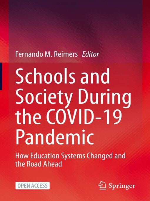 Title details for Schools and Society During the COVID-19 Pandemic by Fernando M. Reimers - Available